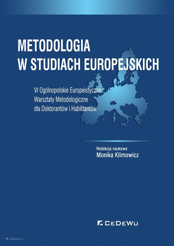 Metodologia w studiach europejskich VI Ogólnopolskie Europeistyczne